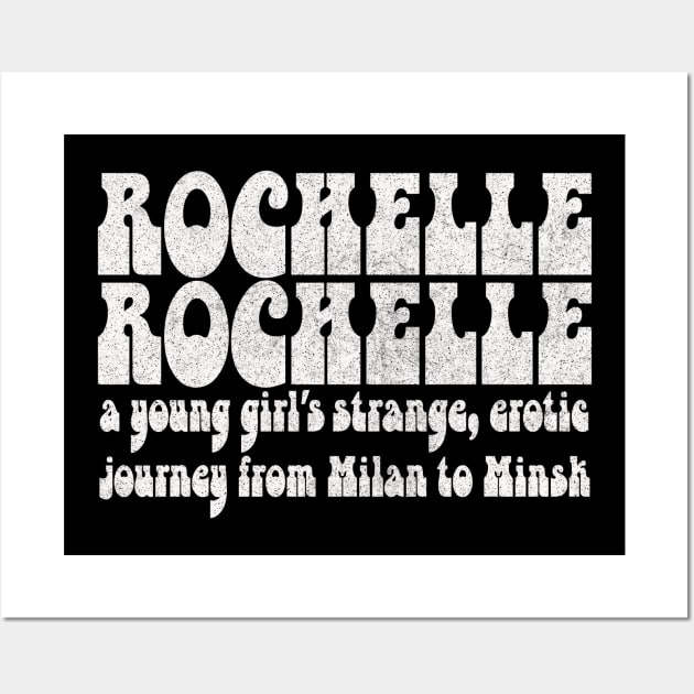 Rochelle Rochelle Wall Art by DankFutura